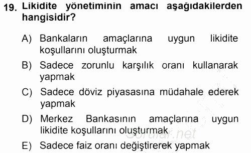 Para ve Banka 2013 - 2014 Dönem Sonu Sınavı 19.Soru