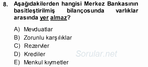 Para ve Banka 2013 - 2014 Dönem Sonu Sınavı 8.Soru