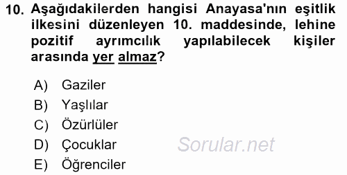 Türk Anayasa Hukuku 2017 - 2018 Ara Sınavı 10.Soru