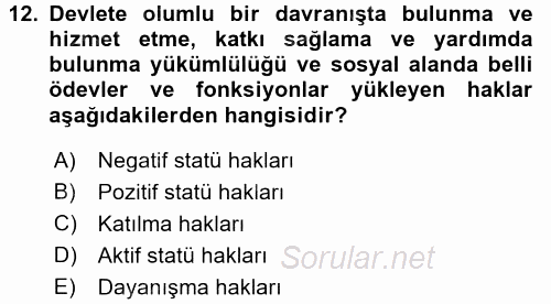 Türk Anayasa Hukuku 2017 - 2018 Ara Sınavı 12.Soru