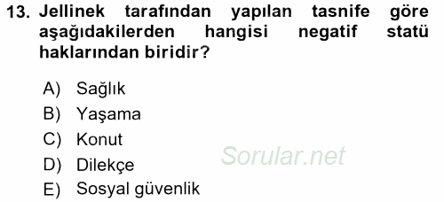 Türk Anayasa Hukuku 2017 - 2018 Ara Sınavı 13.Soru