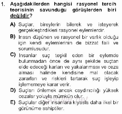 Kriminoloji 2012 - 2013 Dönem Sonu Sınavı 1.Soru