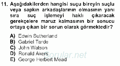 Kriminoloji 2012 - 2013 Dönem Sonu Sınavı 11.Soru