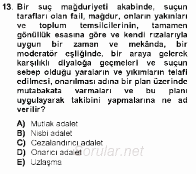 Kriminoloji 2012 - 2013 Dönem Sonu Sınavı 13.Soru