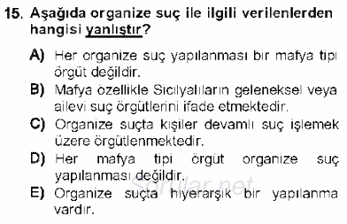 Kriminoloji 2012 - 2013 Dönem Sonu Sınavı 15.Soru