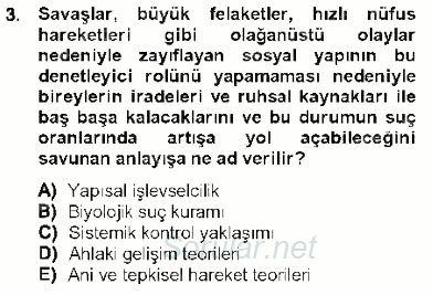 Kriminoloji 2012 - 2013 Dönem Sonu Sınavı 3.Soru