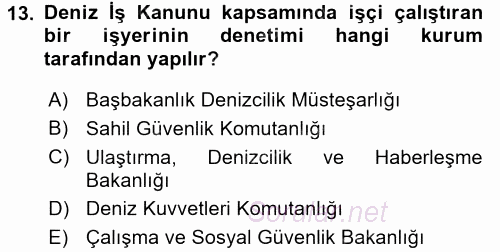 Çalışma Yaşamının Denetimi 2015 - 2016 Ara Sınavı 13.Soru