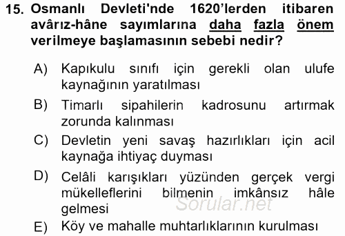 Osmanlı Merkez ve Taşra Teşkilatı 2016 - 2017 Dönem Sonu Sınavı 15.Soru