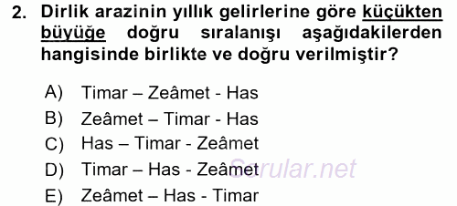 Osmanlı Merkez ve Taşra Teşkilatı 2016 - 2017 Dönem Sonu Sınavı 2.Soru