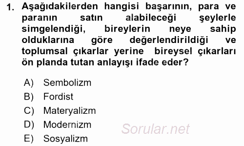 Tüketim Bilinci ve Bilinçli Tüketici 2016 - 2017 Ara Sınavı 1.Soru