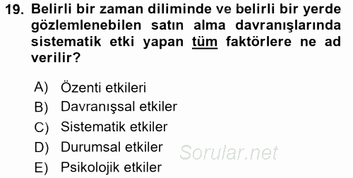 Tüketim Bilinci ve Bilinçli Tüketici 2016 - 2017 Ara Sınavı 19.Soru