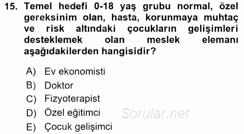 Bakım Elemanı Yetiştirme Ve Geliştirme 1 2015 - 2016 Ara Sınavı 15.Soru