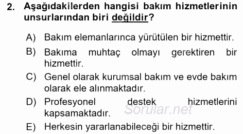 Bakım Elemanı Yetiştirme Ve Geliştirme 1 2015 - 2016 Ara Sınavı 2.Soru