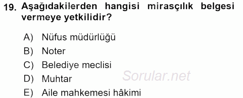 Medeni Hukuk 1 2017 - 2018 3 Ders Sınavı 19.Soru