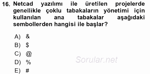 Bilgisayar Destekli Harita Yapımı 2 2016 - 2017 Dönem Sonu Sınavı 16.Soru