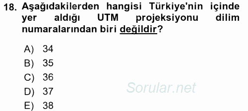Bilgisayar Destekli Harita Yapımı 2 2016 - 2017 Dönem Sonu Sınavı 18.Soru