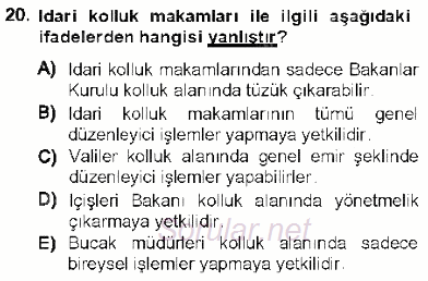 Özel Güvenlik Hukuku 1 2012 - 2013 Ara Sınavı 20.Soru