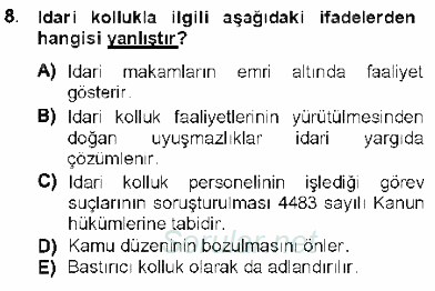 Özel Güvenlik Hukuku 1 2012 - 2013 Ara Sınavı 8.Soru