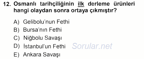 Tarih Metodu 2014 - 2015 Dönem Sonu Sınavı 12.Soru