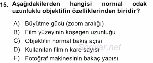 Temel Fotoğrafçılık 2015 - 2016 Ara Sınavı 15.Soru