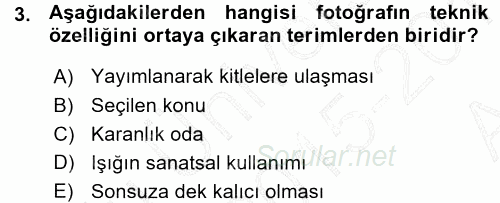 Temel Fotoğrafçılık 2015 - 2016 Ara Sınavı 3.Soru