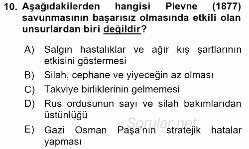 Osmanlı Tarihi (1876–1918) 2017 - 2018 Ara Sınavı 10.Soru