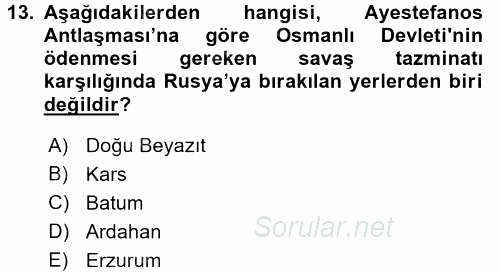 Osmanlı Tarihi (1876–1918) 2017 - 2018 Ara Sınavı 13.Soru