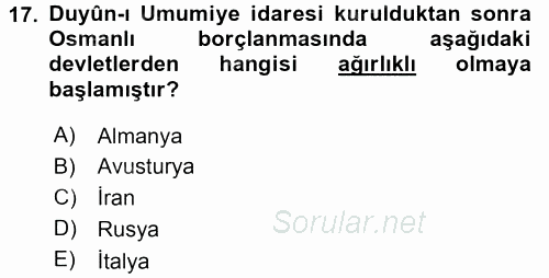 Osmanlı Tarihi (1876–1918) 2017 - 2018 Ara Sınavı 17.Soru