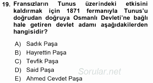 Osmanlı Tarihi (1876–1918) 2017 - 2018 Ara Sınavı 19.Soru