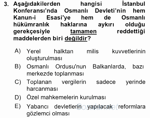 Osmanlı Tarihi (1876–1918) 2017 - 2018 Ara Sınavı 3.Soru