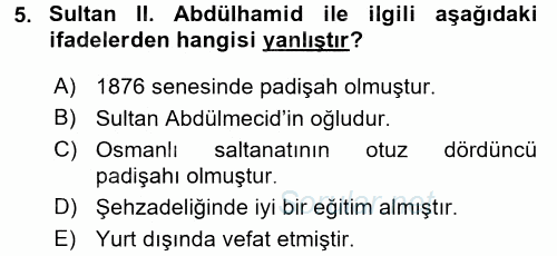 Osmanlı Tarihi (1876–1918) 2017 - 2018 Ara Sınavı 5.Soru