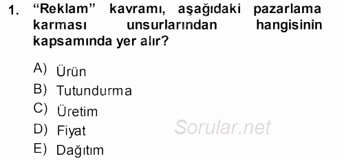 Medya Planlama 2013 - 2014 Dönem Sonu Sınavı 1.Soru