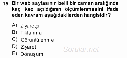 Medya Planlama 2013 - 2014 Dönem Sonu Sınavı 15.Soru