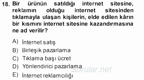 Medya Planlama 2013 - 2014 Dönem Sonu Sınavı 18.Soru