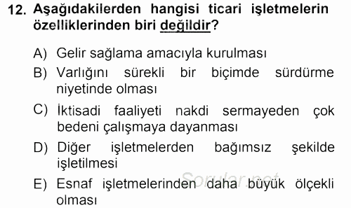 İşletme İlkeleri 2014 - 2015 Ara Sınavı 12.Soru
