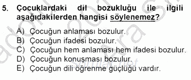 Erken Çocukluk Döneminde Gelişim 2 2014 - 2015 Ara Sınavı 5.Soru