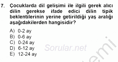 Erken Çocukluk Döneminde Gelişim 2 2014 - 2015 Ara Sınavı 7.Soru