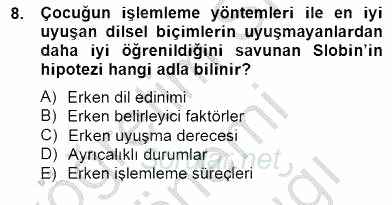 Erken Çocukluk Döneminde Gelişim 2 2014 - 2015 Ara Sınavı 8.Soru