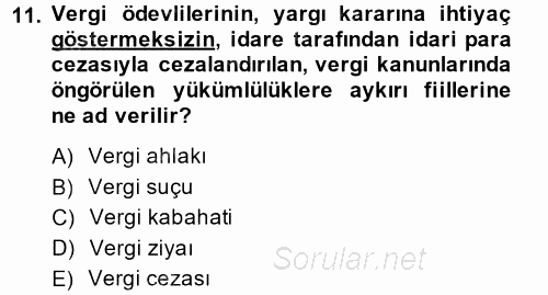 Vergi Ceza Hukuku 2014 - 2015 Ara Sınavı 11.Soru
