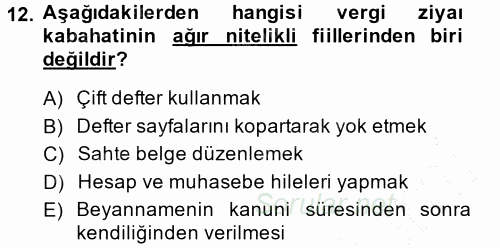 Vergi Ceza Hukuku 2014 - 2015 Ara Sınavı 12.Soru