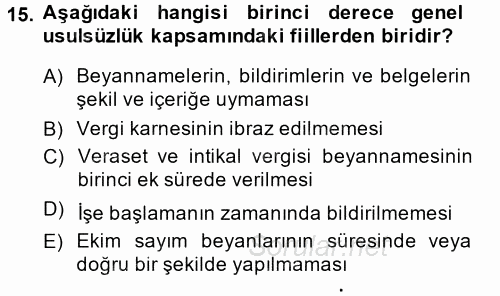 Vergi Ceza Hukuku 2014 - 2015 Ara Sınavı 15.Soru