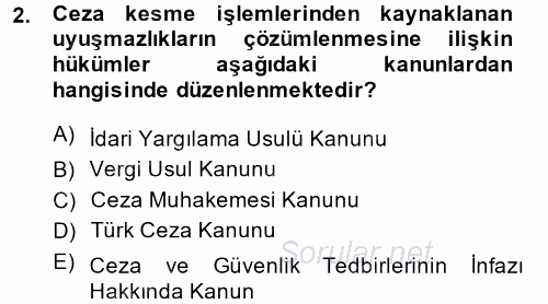 Vergi Ceza Hukuku 2014 - 2015 Ara Sınavı 2.Soru