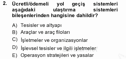 Uluslararası Lojistik 2013 - 2014 Ara Sınavı 2.Soru