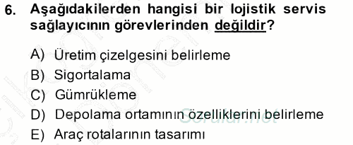 Uluslararası Lojistik 2013 - 2014 Ara Sınavı 6.Soru
