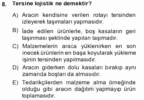 Uluslararası Lojistik 2013 - 2014 Ara Sınavı 8.Soru