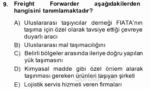 Uluslararası Lojistik 2013 - 2014 Ara Sınavı 9.Soru