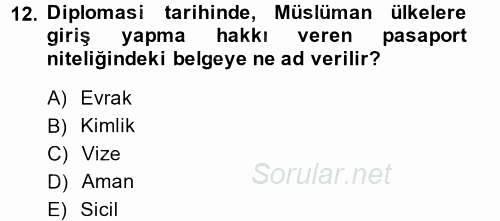 Diplomasi Tarihi 2014 - 2015 Ara Sınavı 12.Soru