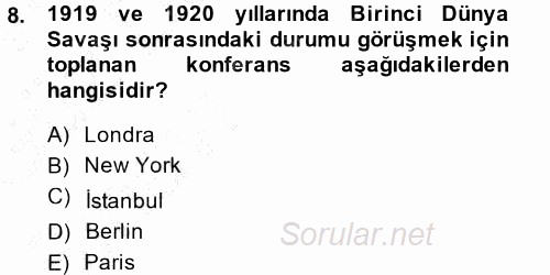 Diplomasi Tarihi 2014 - 2015 Ara Sınavı 8.Soru