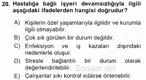 Yaşlılarda Çatışma Ve Stres Yönetimi 2 2016 - 2017 Ara Sınavı 20.Soru