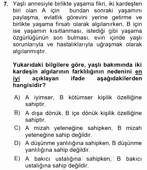 Yaşlılarda Çatışma Ve Stres Yönetimi 2 2016 - 2017 Ara Sınavı 7.Soru